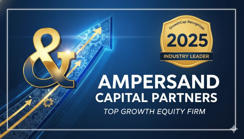 Ampersand Capital Partners logo with growth equity recognition badge for 2025 by GrowthCap, representing leadership in healthcare and life sciences investments